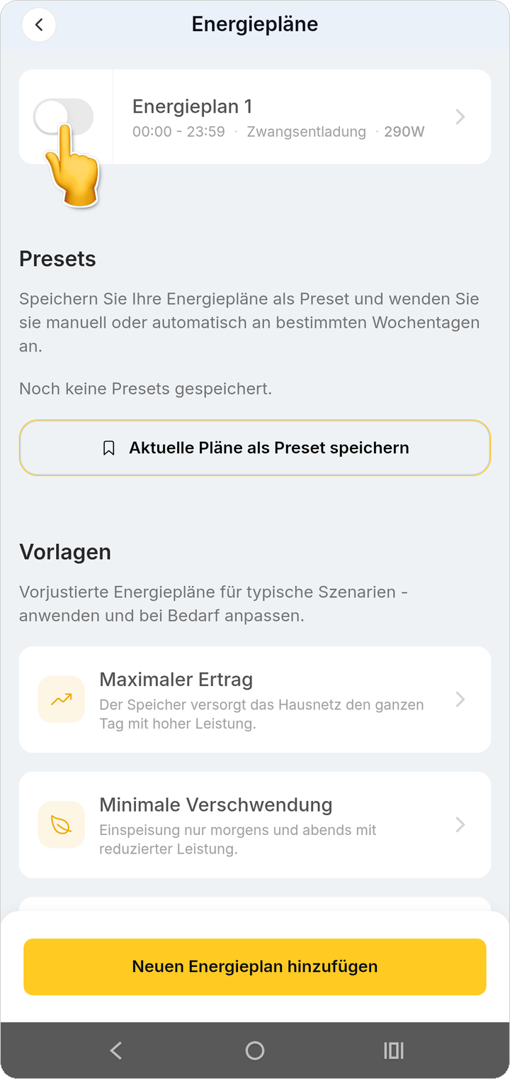 Erst über den Schalter wird der erstellte Energieplan aktiv.